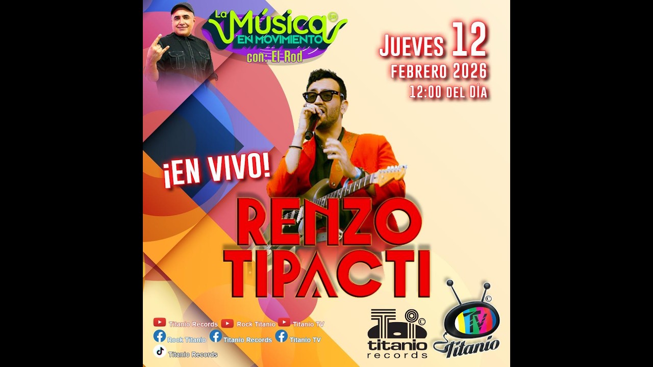 Renzo Tipacti en La Música En Movimiento con el buen Rod