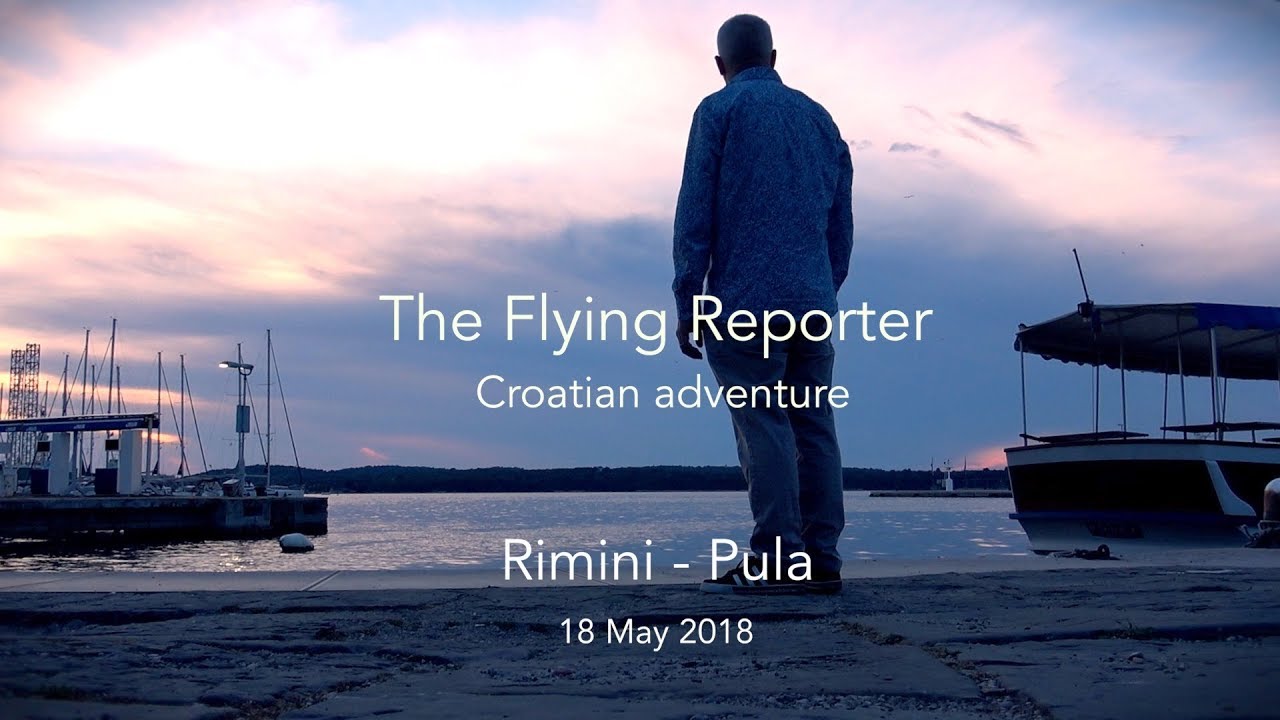 Flying in Europe Part 5 - Rimini to Pula - The Flying Reporter