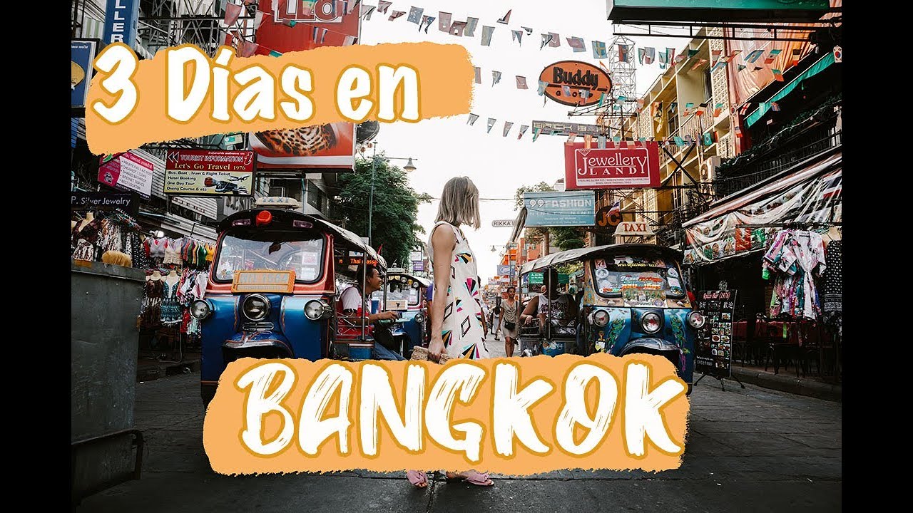 3 días en Bangkok. Guía de viaje/Templos, comida, mercados