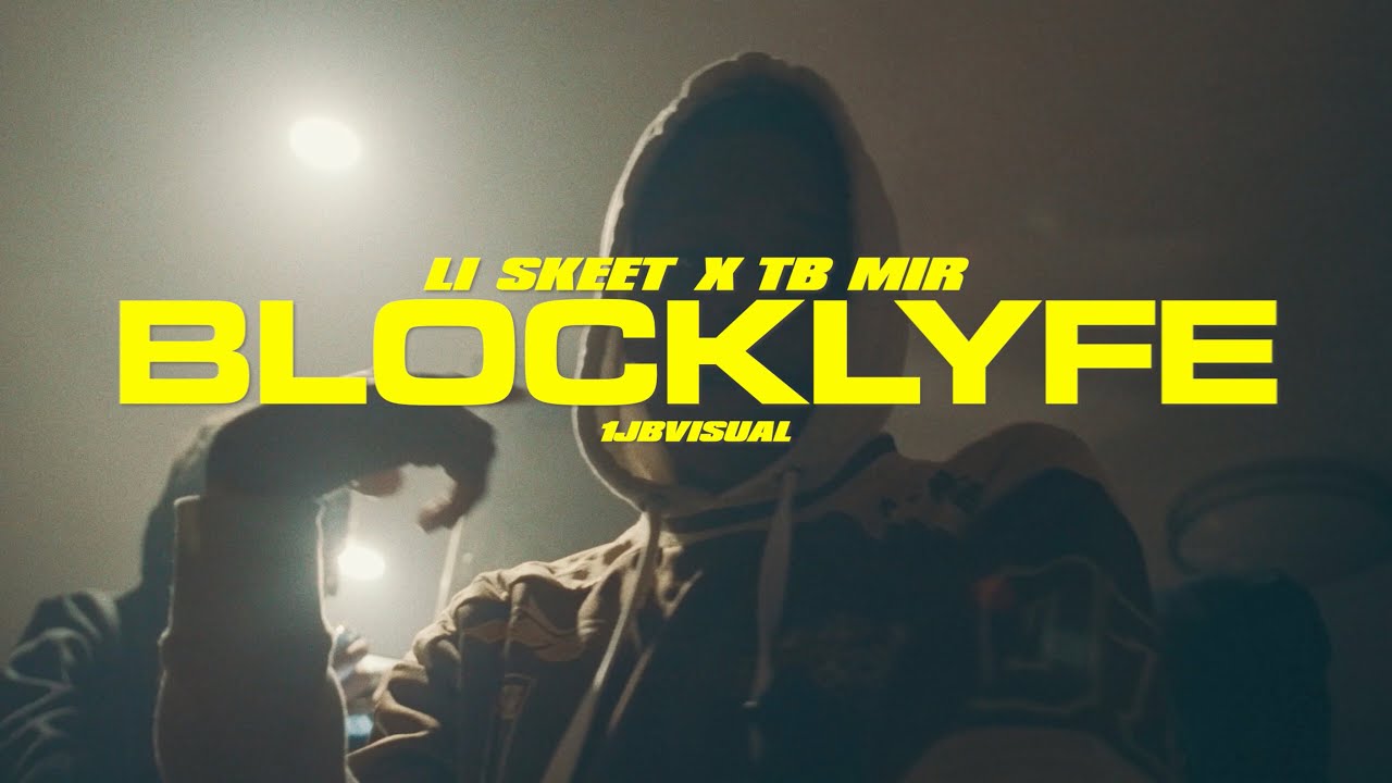 Li Skeet x TB Mir - Blocklyfe (Official Video)