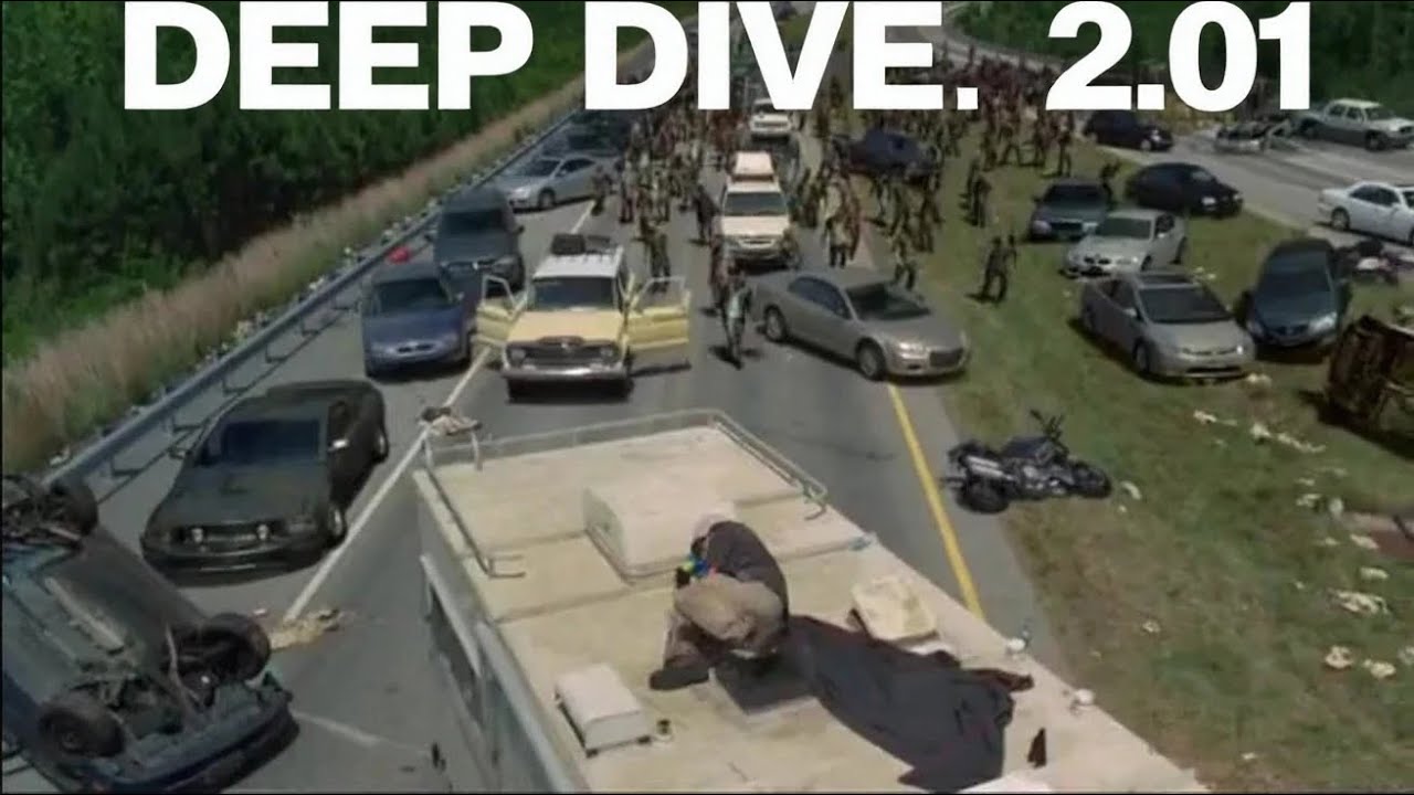 The Walking Dead Deep Dive 2.01