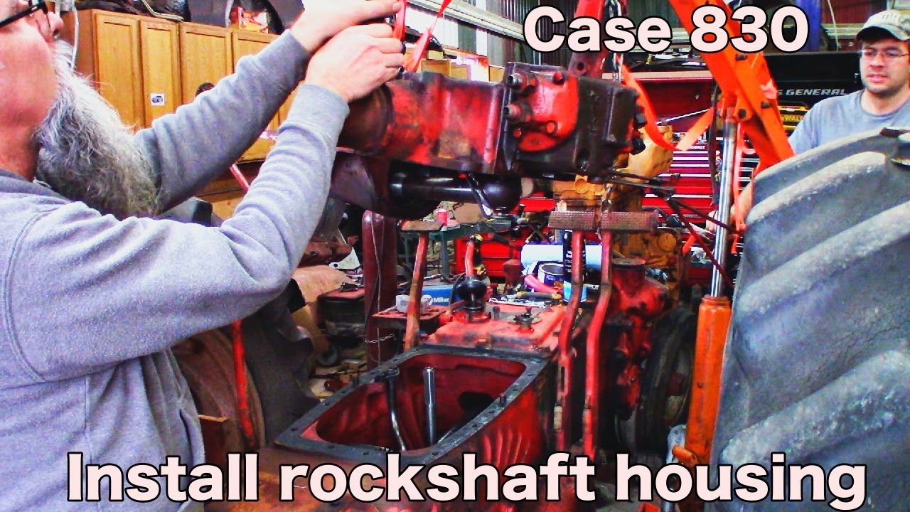 Case 830 Comfort King reinstalling rockshaft housing.