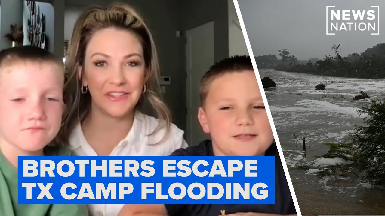 Two Houston brothers escaped flooding at their camp | NewsNation Prime