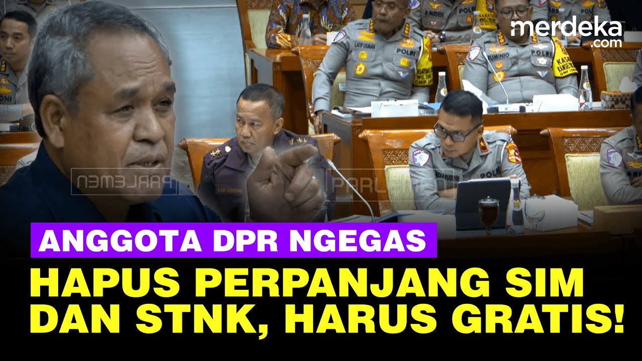 Panas Benny DPR Usul Hapus Perpanjang SIM & STNK Karena Bebankan Rakyat: Berani Enggak?