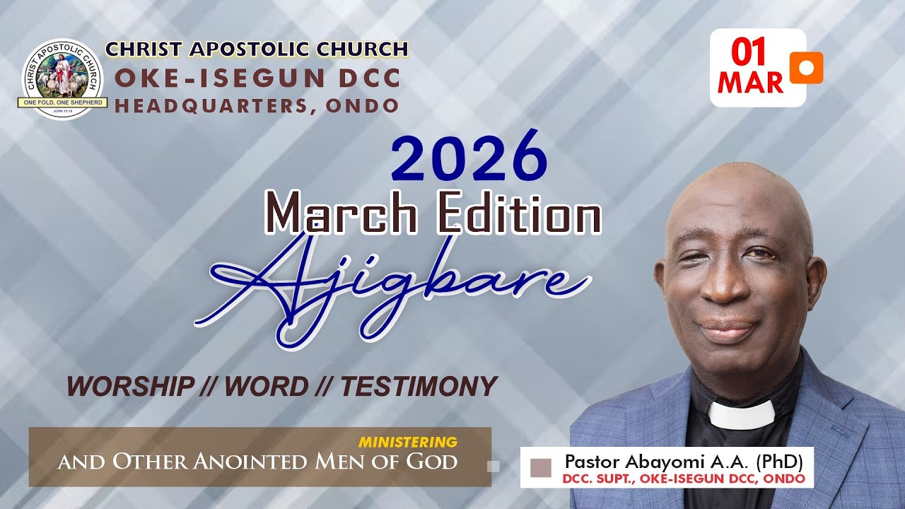 AJIGBARE SERVICE 01 MARCH 2026 || CAC OKE-ISEGUN DCC ONDO