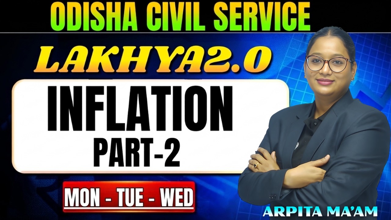 OPSC OCS Prelims 2025-26 Economics : Inflation - 2 Concept & MCQs | OPSC OCS Prelims Economics