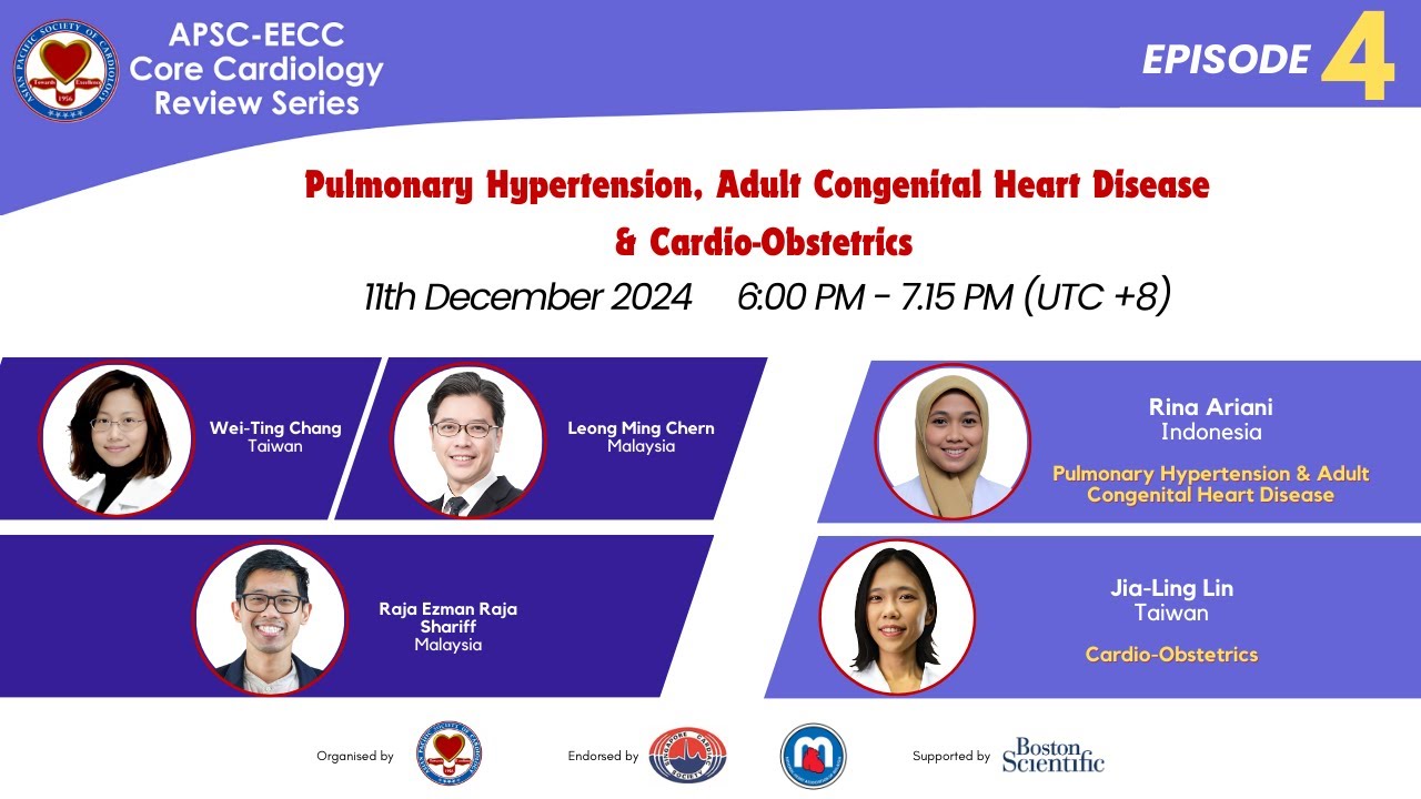 EP 4: Pulmonary Hypertension, Adult Congenital Heart Disease & Cardio-obstetrics