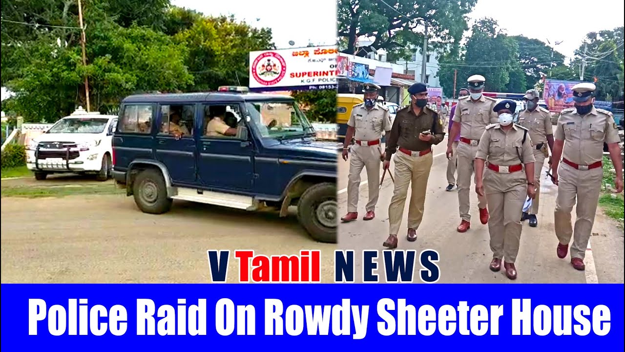 KGF TAMIL NEWS- KGF Police Raid On Rowdy Sheeter House, 12 Longs & Weapons Seized- Water Tankers