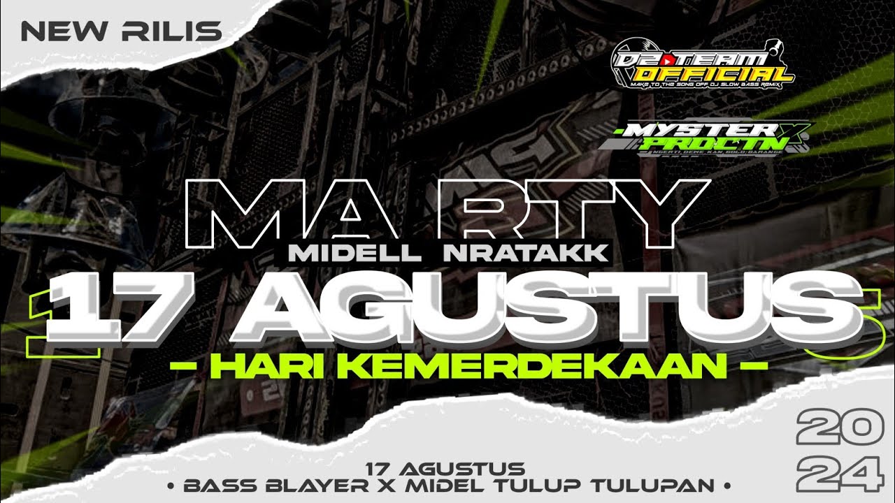 DJ KEMERDEKAAN 17 AGUSTUS 1945 &bull; TERBARU 2024 ‼️&bull; ( D2 TEAM OFFICIAL )&nbsp;