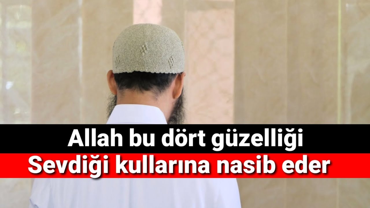 Allah bu dört güzelliği sevdiği kullarına nasib eder | Volkan aksoy