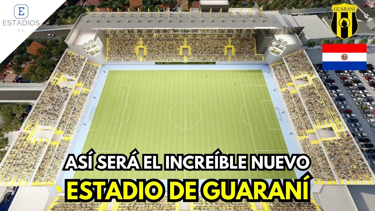 EL INCREÍBLE NUEVO ESTADIO DE GUARANI QUE SUSTITUIRÁ AL ROGELIO S. LIVIERES