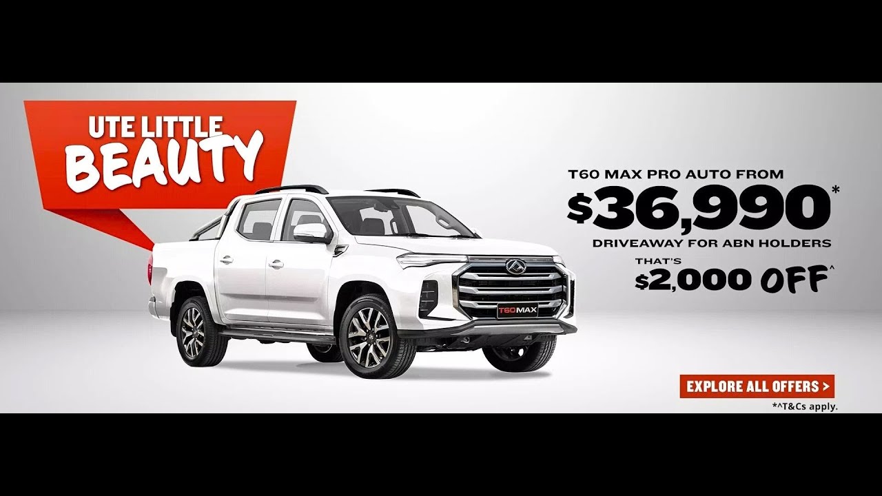 T60 MAX PRO AUTO | Ute Little Beauty | Alan Mance LDV