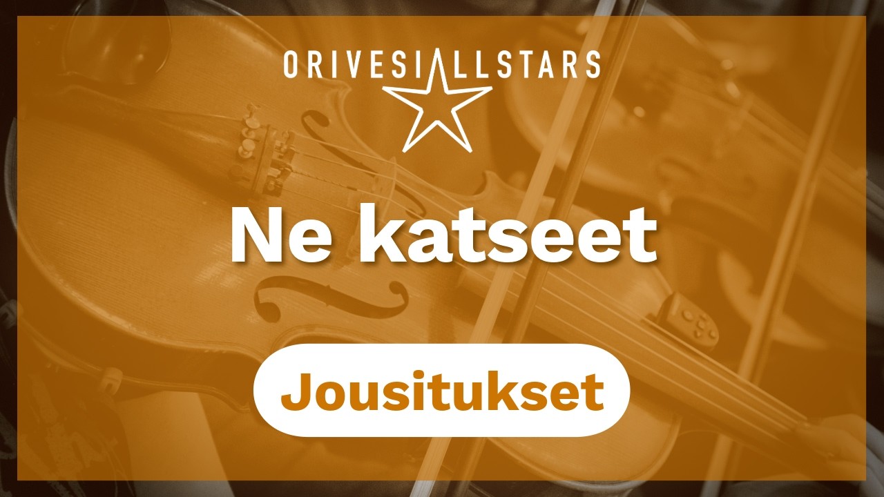 Ne katseet, jousitukset