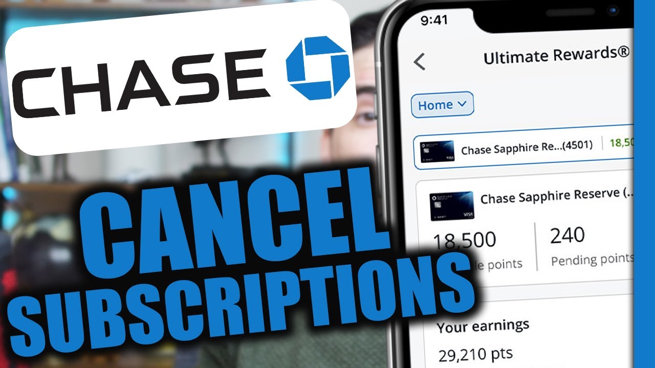 How to Cancel Subscriptions on Chase App