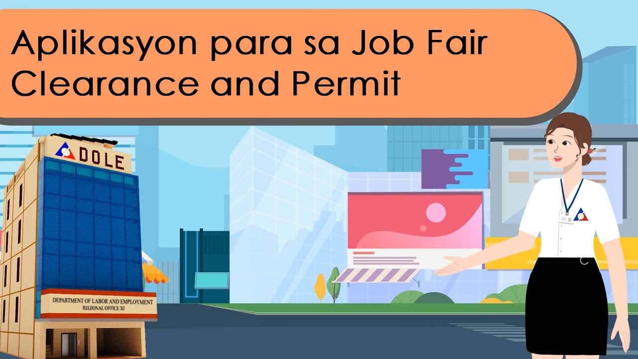 DOLE XI Key Frontline Service: Application for Job Fair Clearance and Permit (Filipino Version)