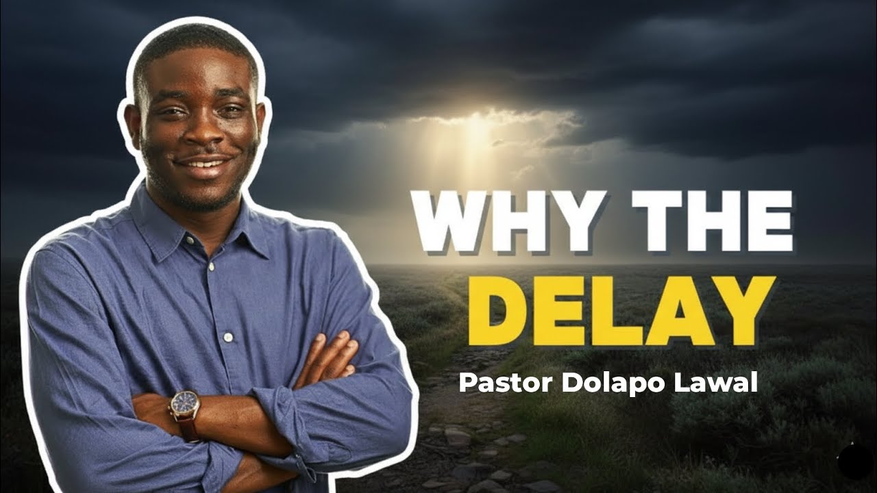 God Showed Me Why Our Expansion Was Delayed | Pastor Dolapo Lawal