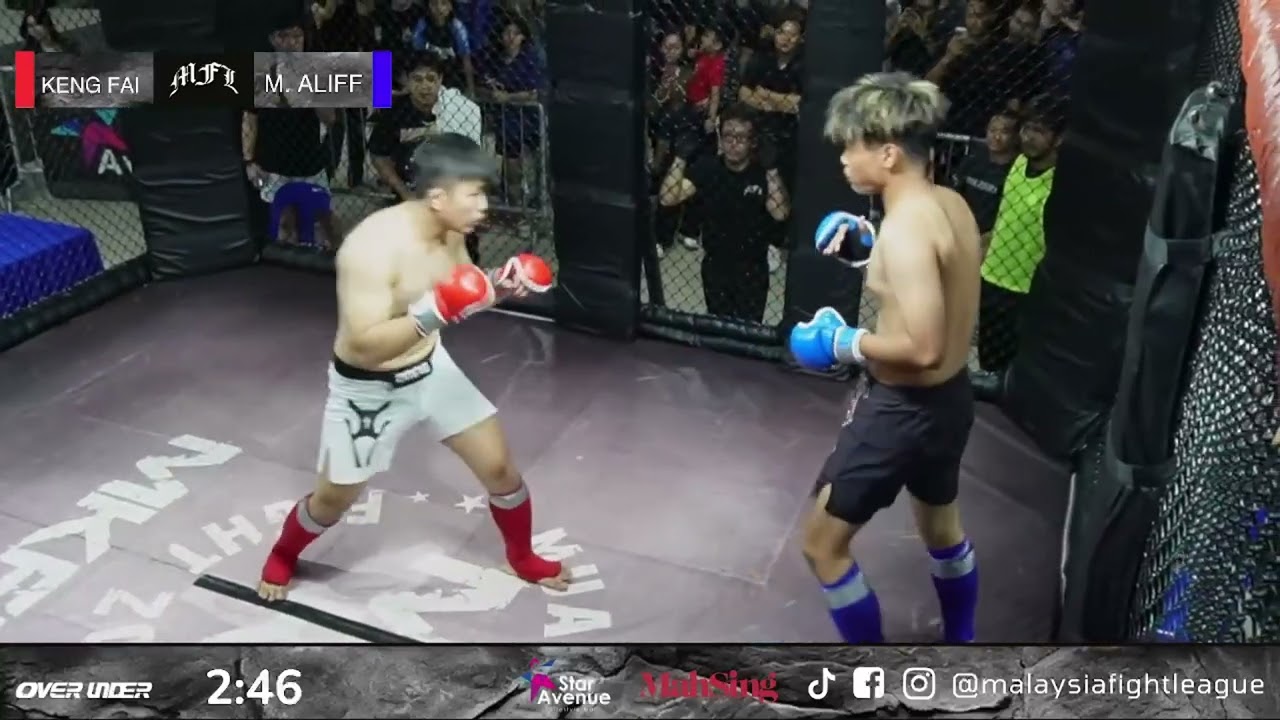 Keng Fai vs Muhammad Aliff MFL MAY31 MMA Super Series Final