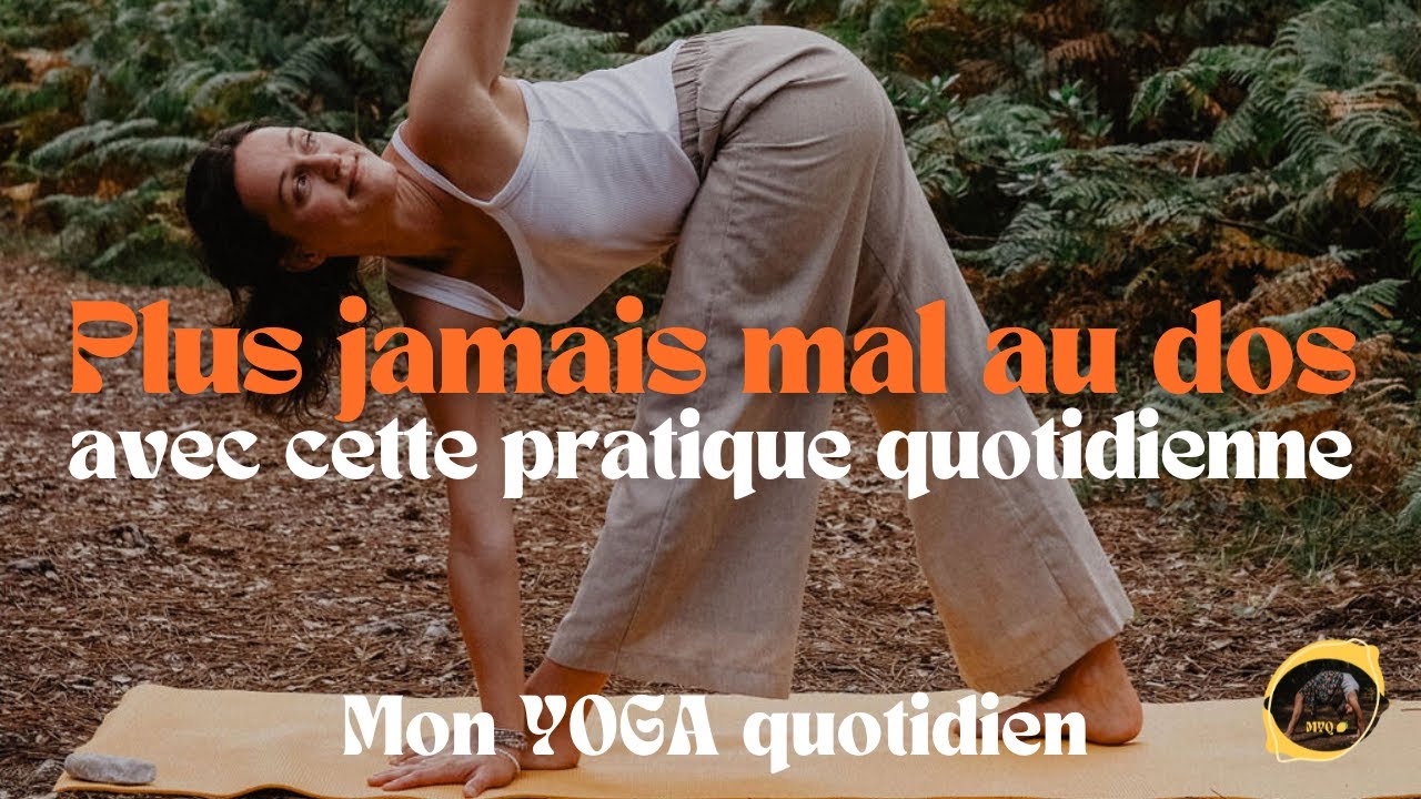 20 minutes de yoga quotidien pour un dos en bonne santé