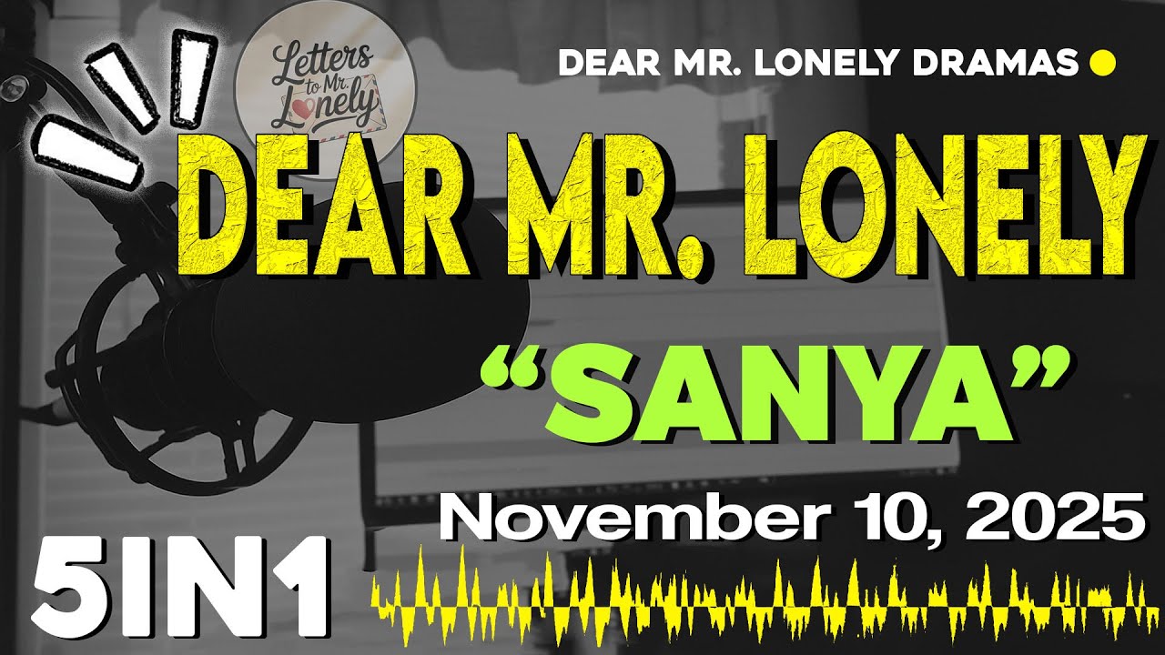 DEAR MR. LONELY 5IN1 | Ilocano Drama Based on True Stories - NOVEMBER 10, 2025 #letterstomrlonely
