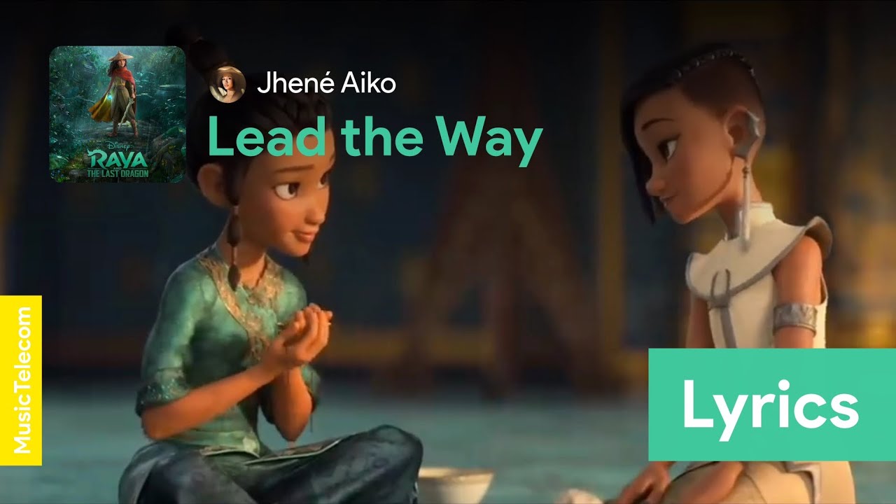 Jhené Aiko - Lead the Way (From 
