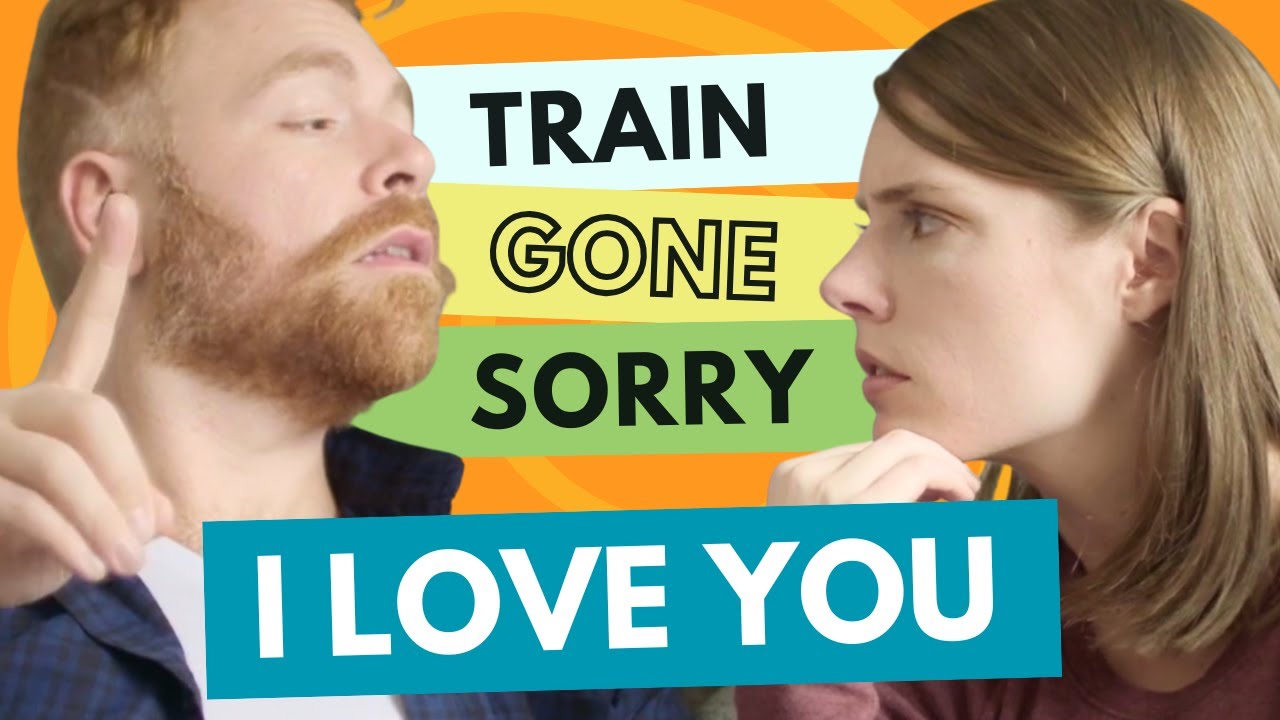 Train Gone Sorry - I Love You (American Sign Language Series)