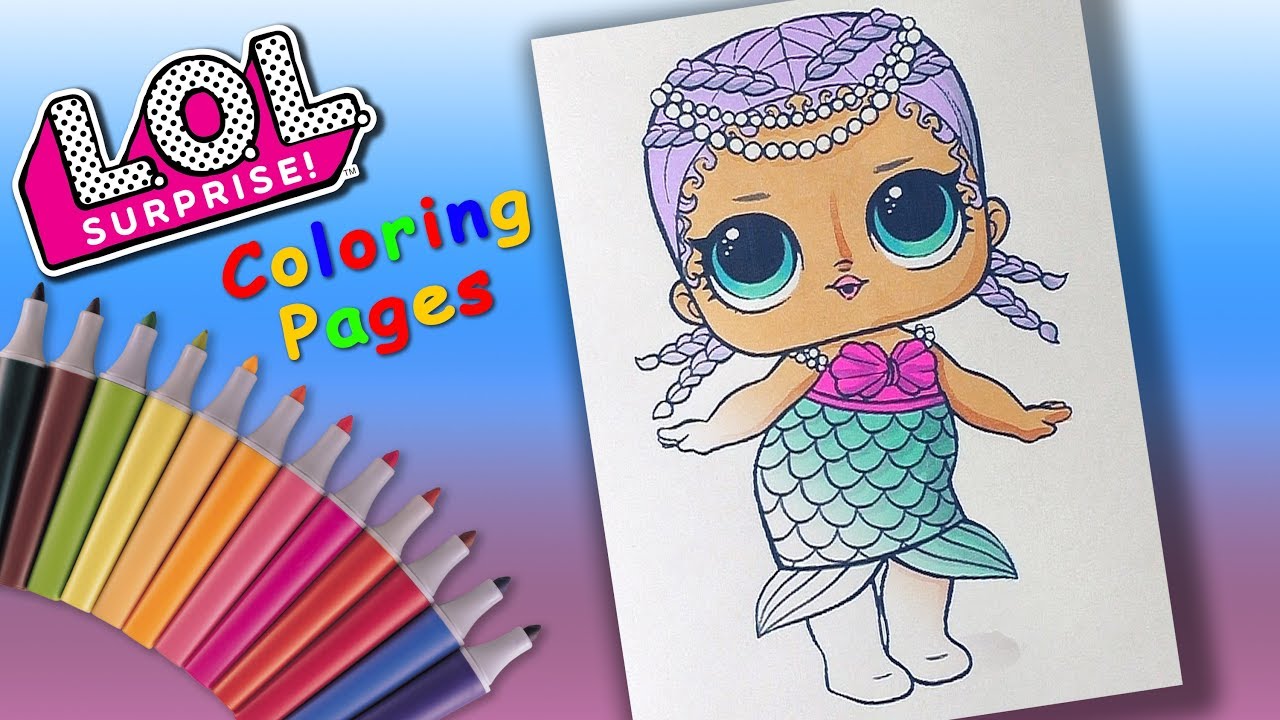 #LolDolls surprise Coloring for Girls  Merbaby #LearnColors and Draw