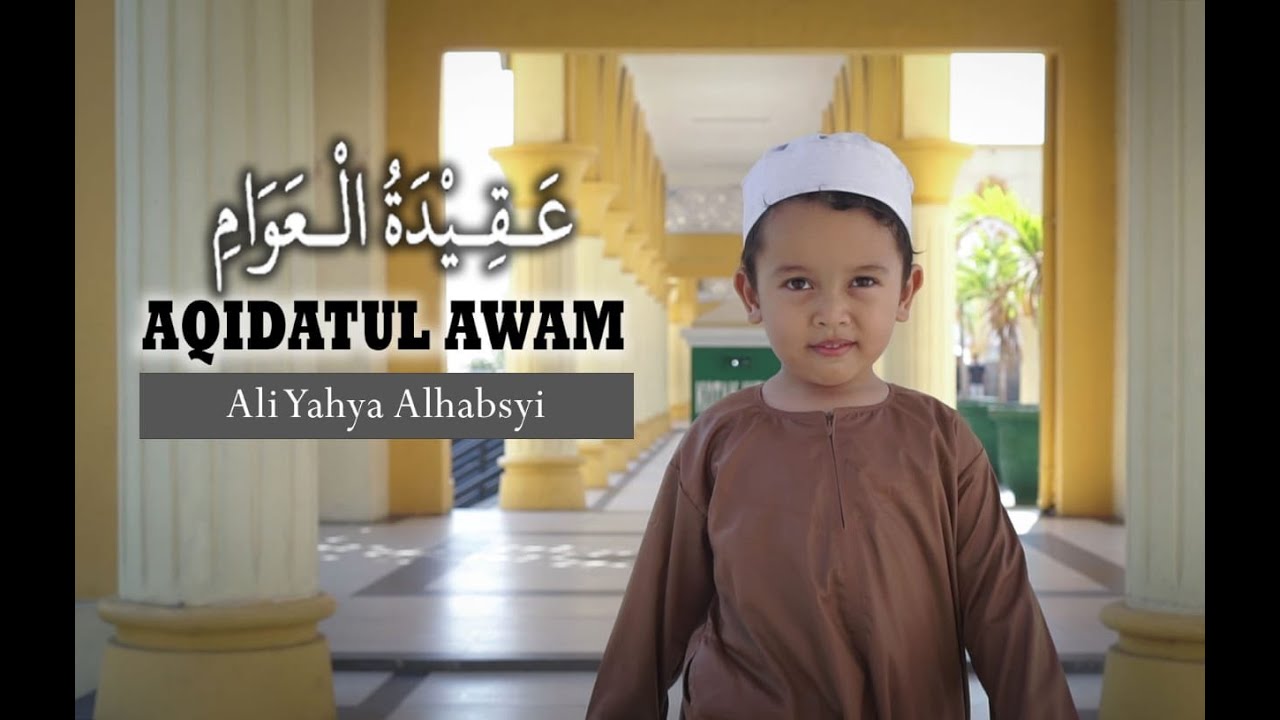 Aqidatul Awwam Ali Yahya Al Habsyi ft Fahri