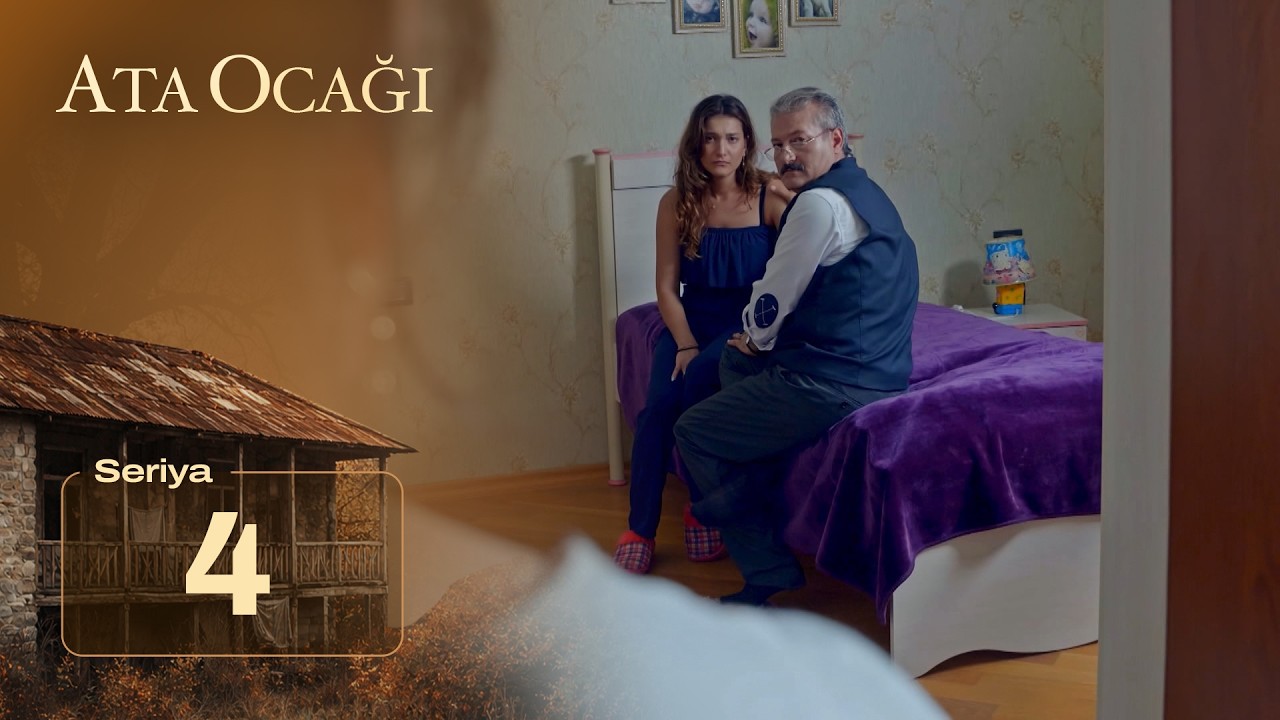 Ata Ocağı (1-ci Mövsüm 4-cü Seriya)