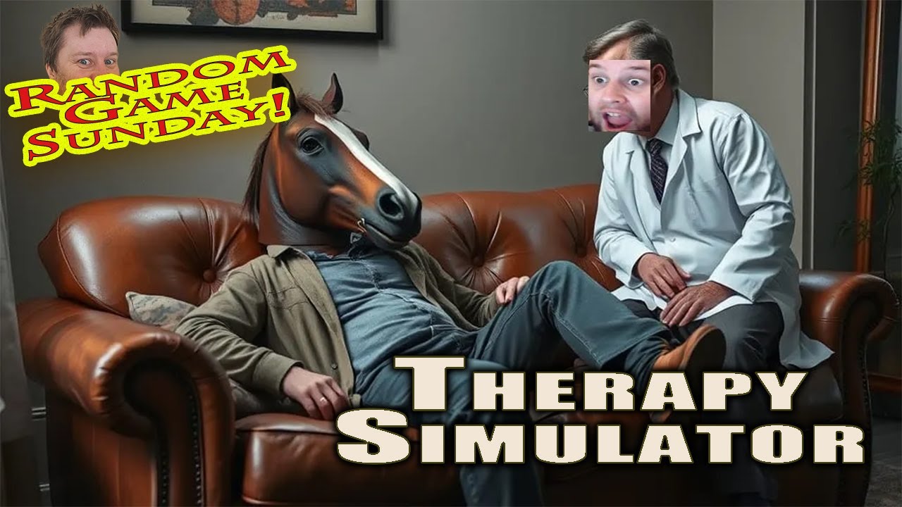 I Need Therapy!! Therapy Simulator | Random Game Sunday | Ep8