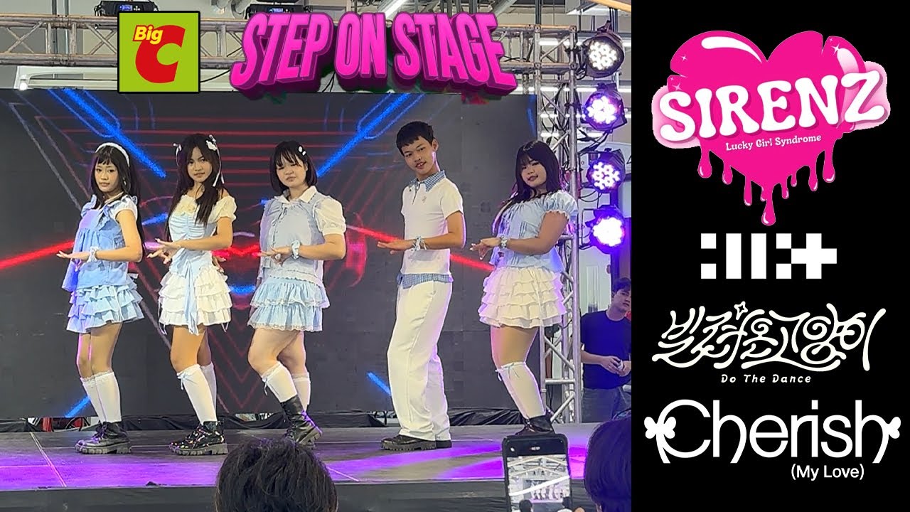 20251221 SIRENz cover ILLIT -  Do the Dance + Cherish (My Love) @ Big C Cover Dance Saraburi