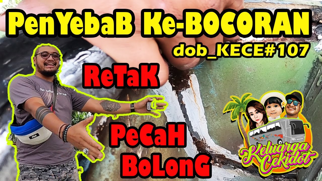 TERNYATA INI PENYEBAB KEBOCORAN MOTORHOME KELUARGA CEKIDOT | CAMPERVAN INDONESIA | BUSLIFE #107