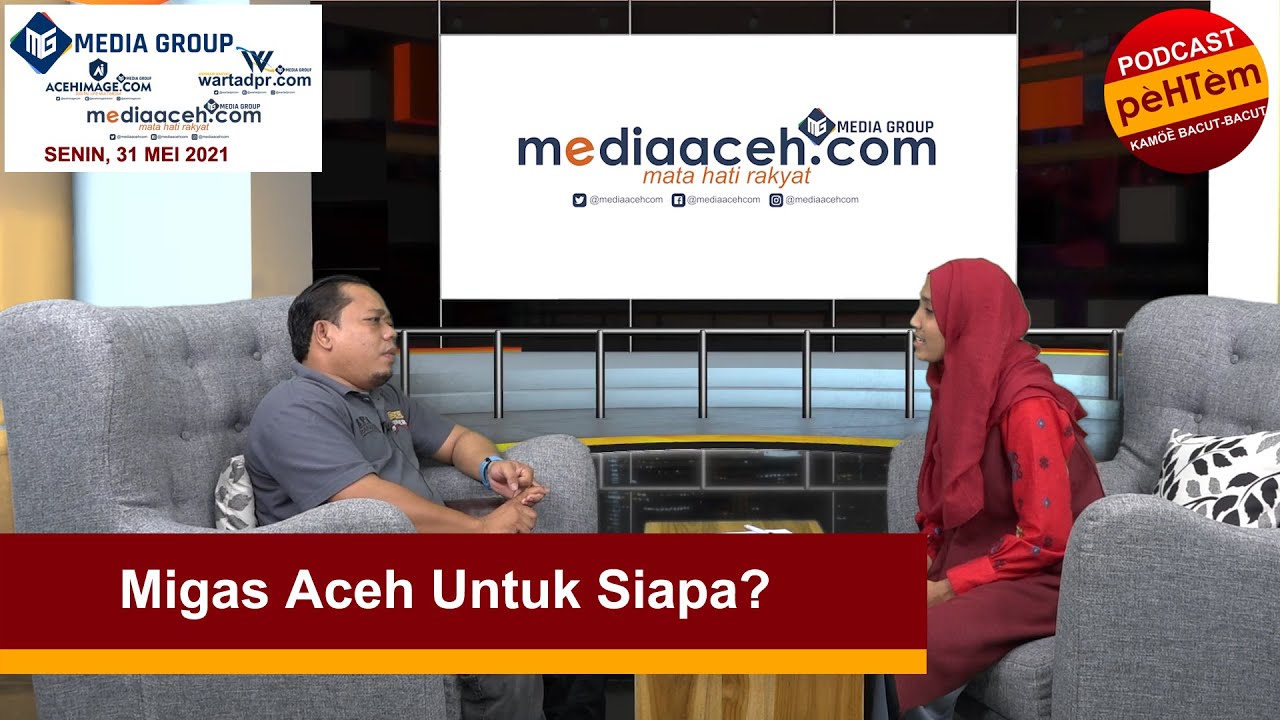 Migas Aceh Untuk Siapa? [Eps. 43]