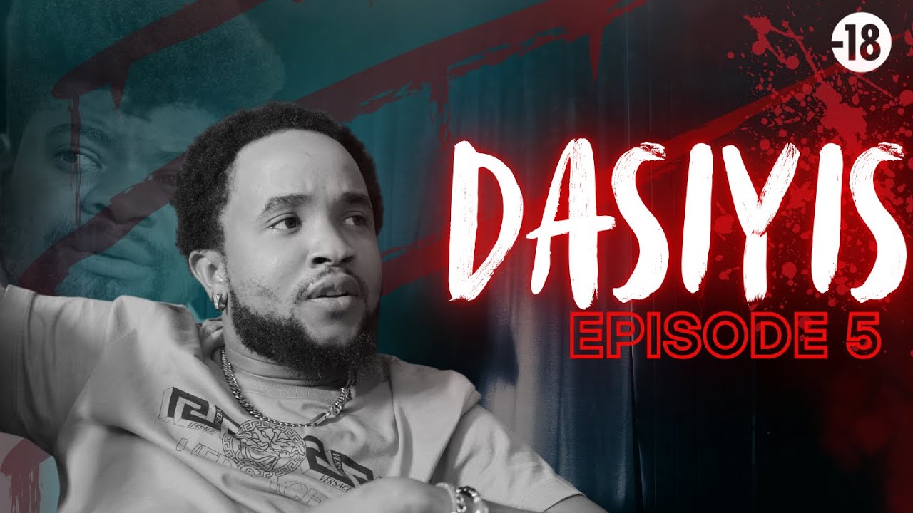 DASIYIS - Episode 5
