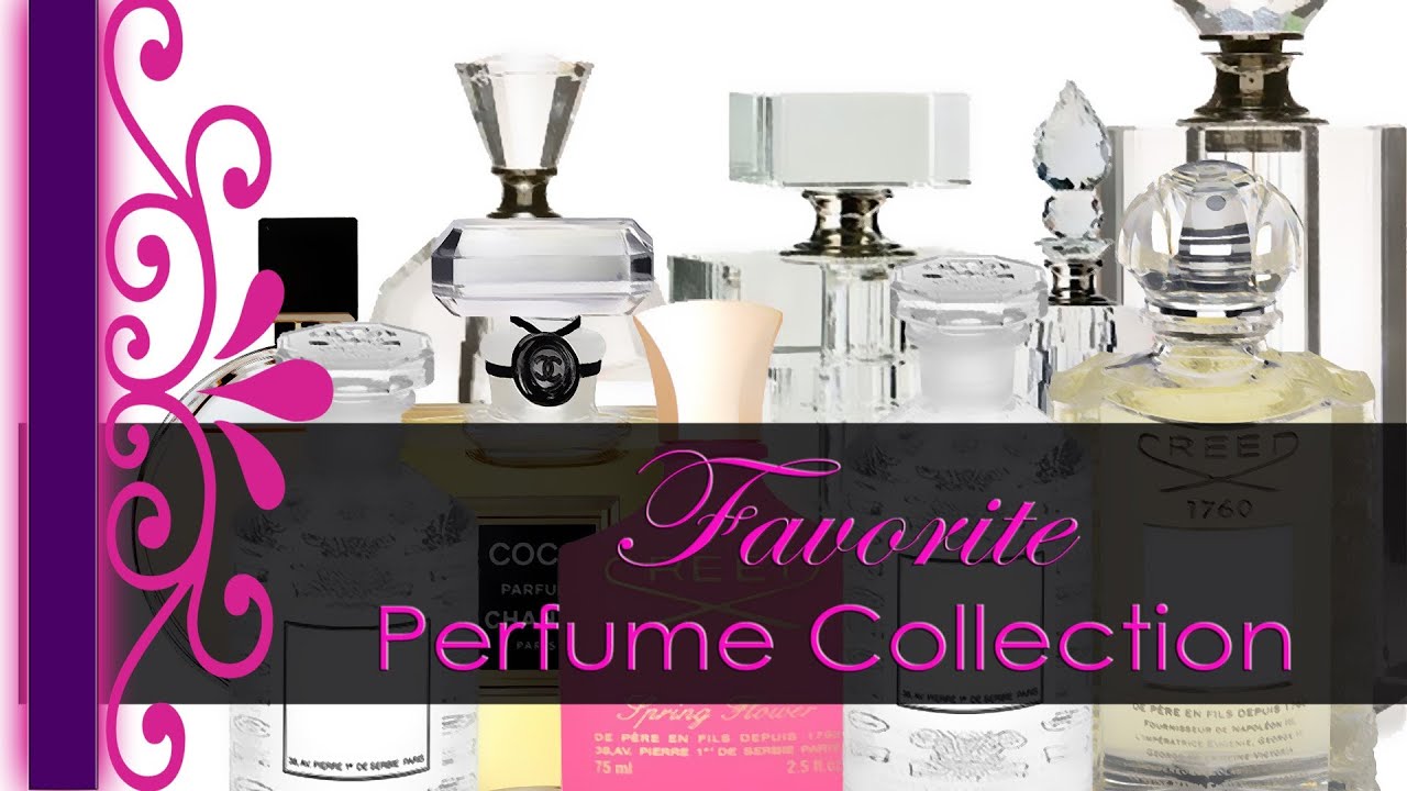 Favorite Perfume Collection 2012