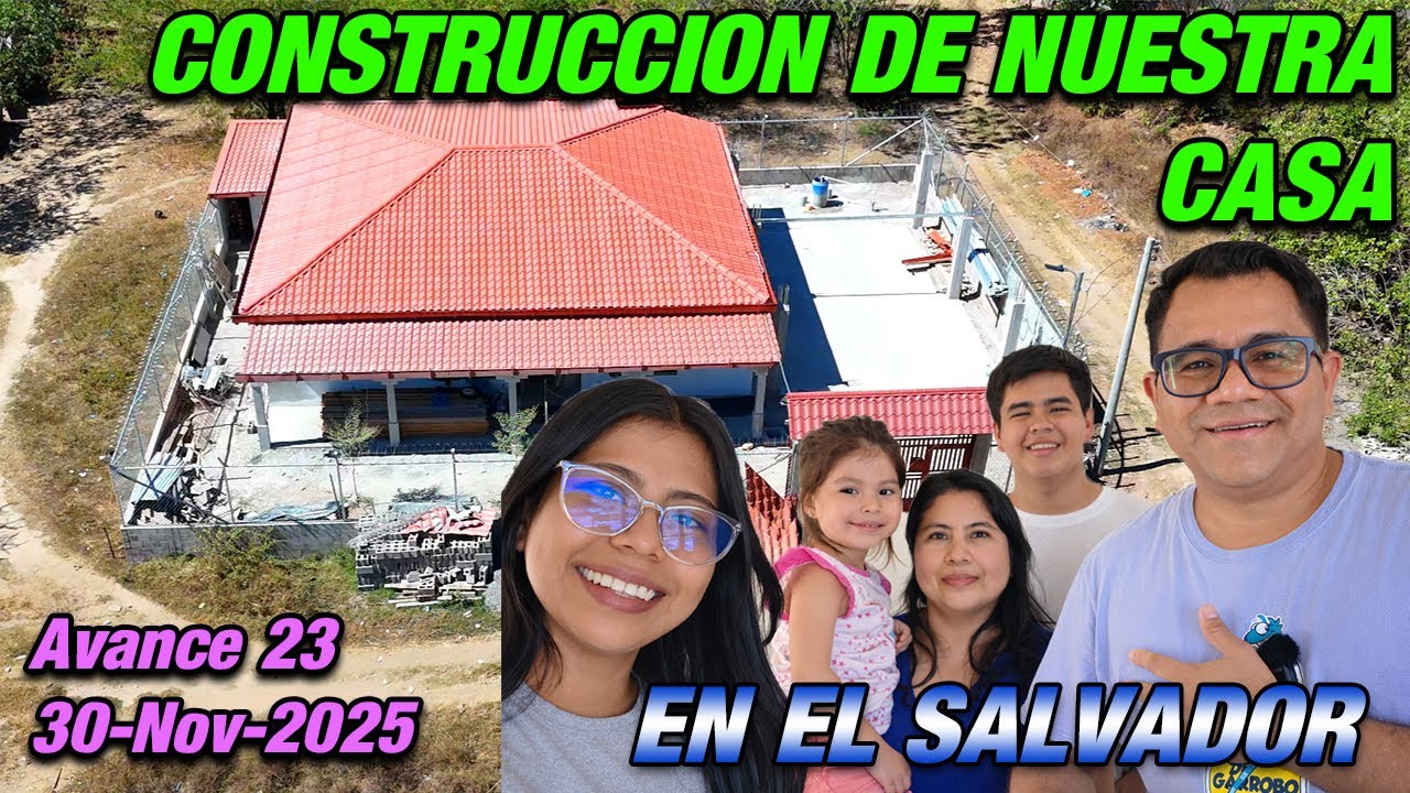#144 🏡 Como va la construcción de nuestra casa en El Salvador? ✨ Avance - 24