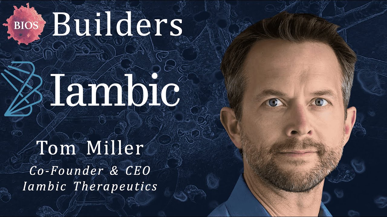 Builders #23 с Томом Миллером — соучредителем и генеральным директором Iambic Therapeutics | BIOS