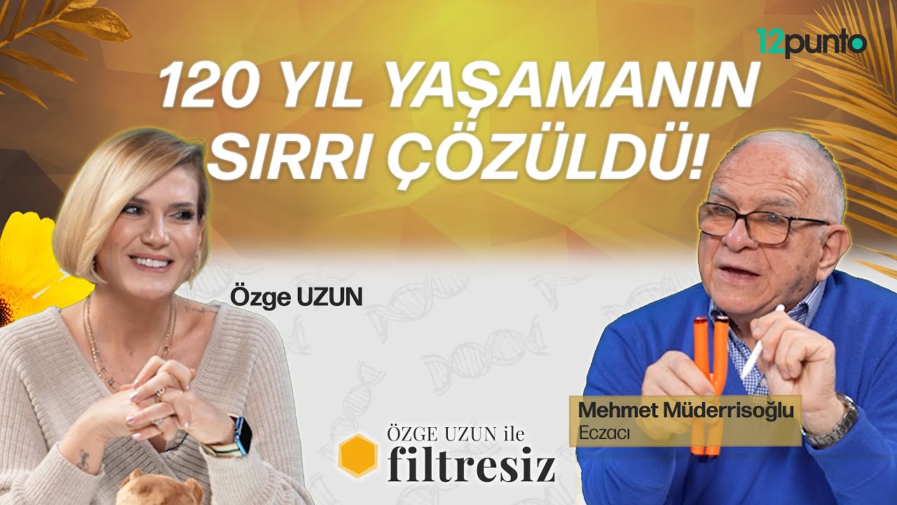 120 yıl yaşamanın sırrı çözüldü! 