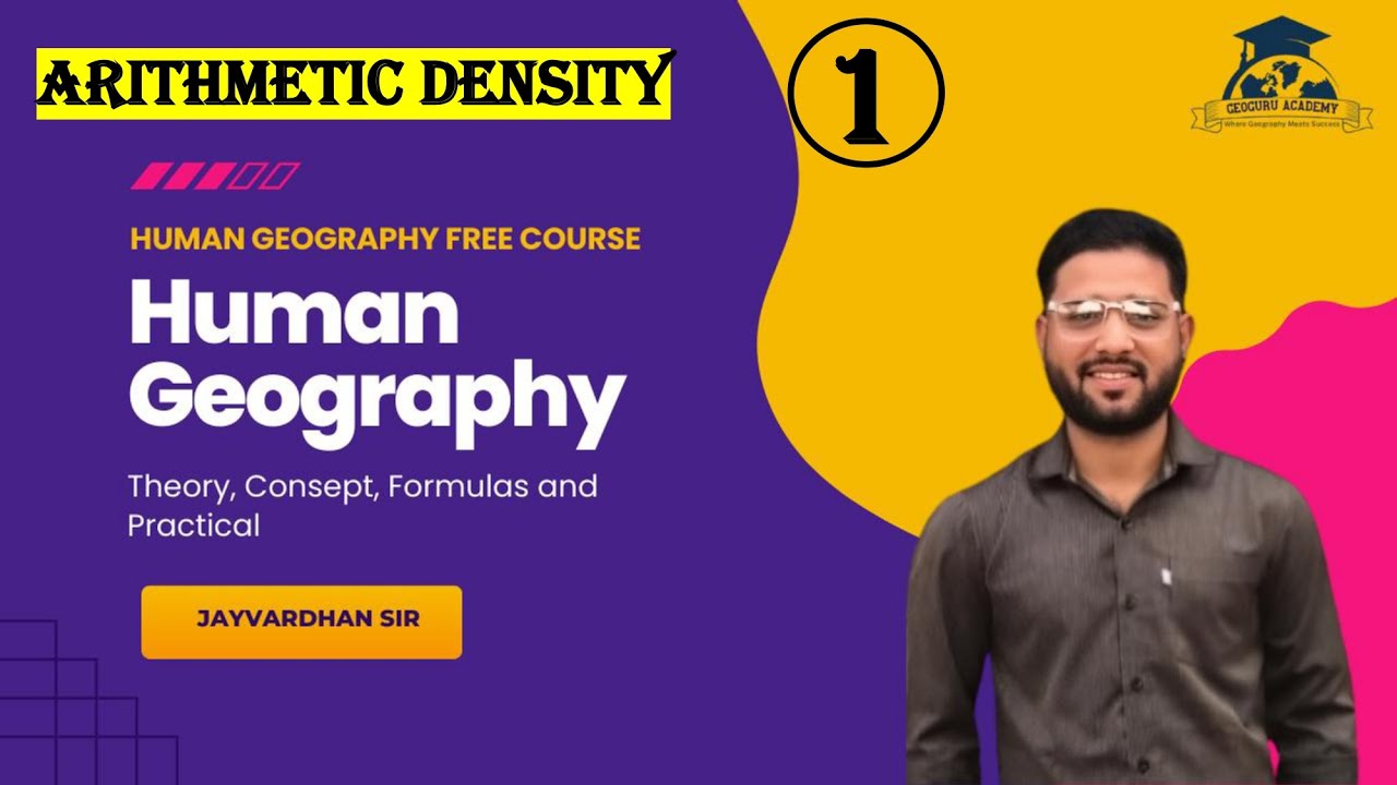 Arithmetic Density of Population | Theory & Formula | Population Geography | Jayvardhan Tayade