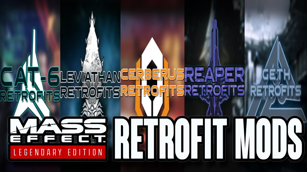 Let's Look at LE3 Retrofit Mods | Mass Effect 3 Legendary Edition