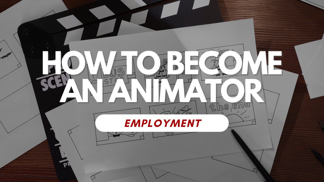 How To Become an Animator
