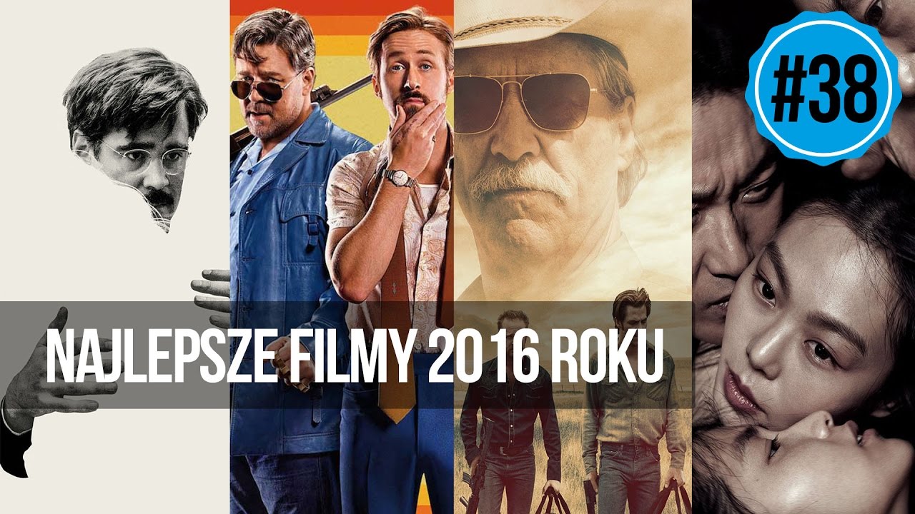 #38 Najlepsze filmy 2016 roku