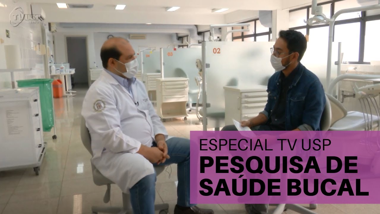 Especial TV USP: Bauru participa de Pesquisa Nacional de Sa&uacute;de Bucal