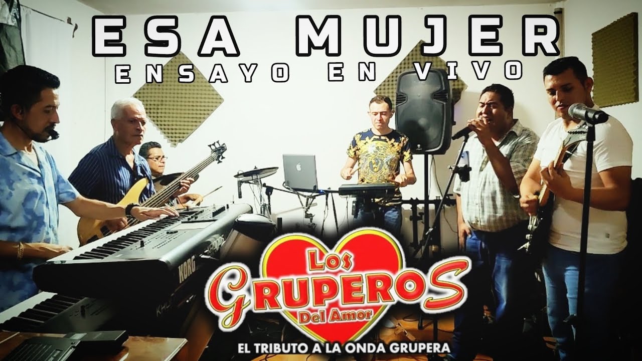 𝙀𝙎𝘼 𝙈𝙐𝙅𝙀𝙍 / Los Gruperos Del Amor