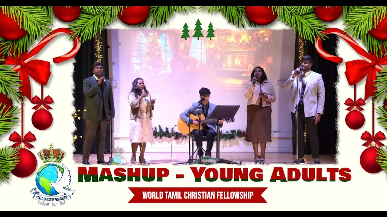 #WCFLondon #Christmas2023 Mashup | Young Adults | @WorldTamilChristianFellowship
