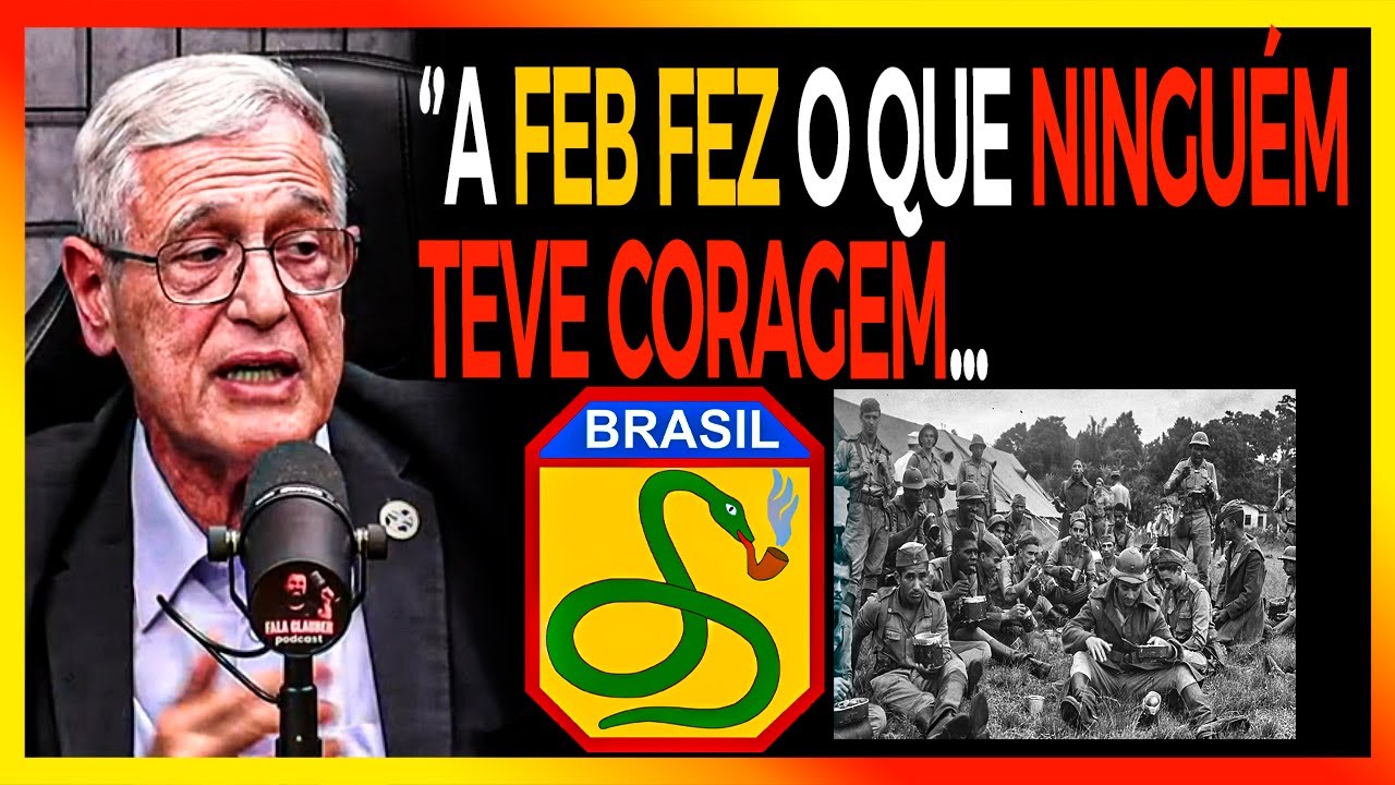 GENERAL FALA DA FEB - ''MEU PAI FOI UM DOS PRACINHAS''