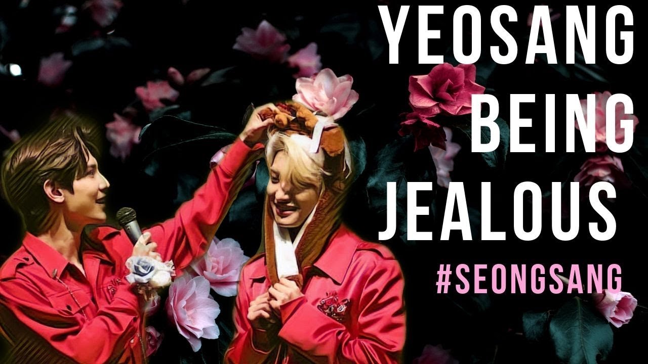 Ateez : YEOSANG being Jealous #SEONGSANG pt.2