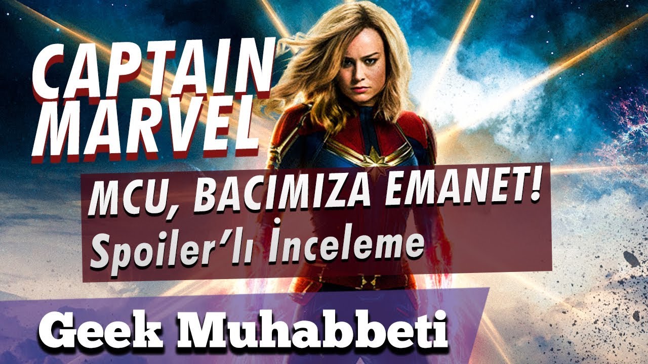 MCU BACIMIZA EMANET! - Captain Marvel - Spoiler'lı İnceleme