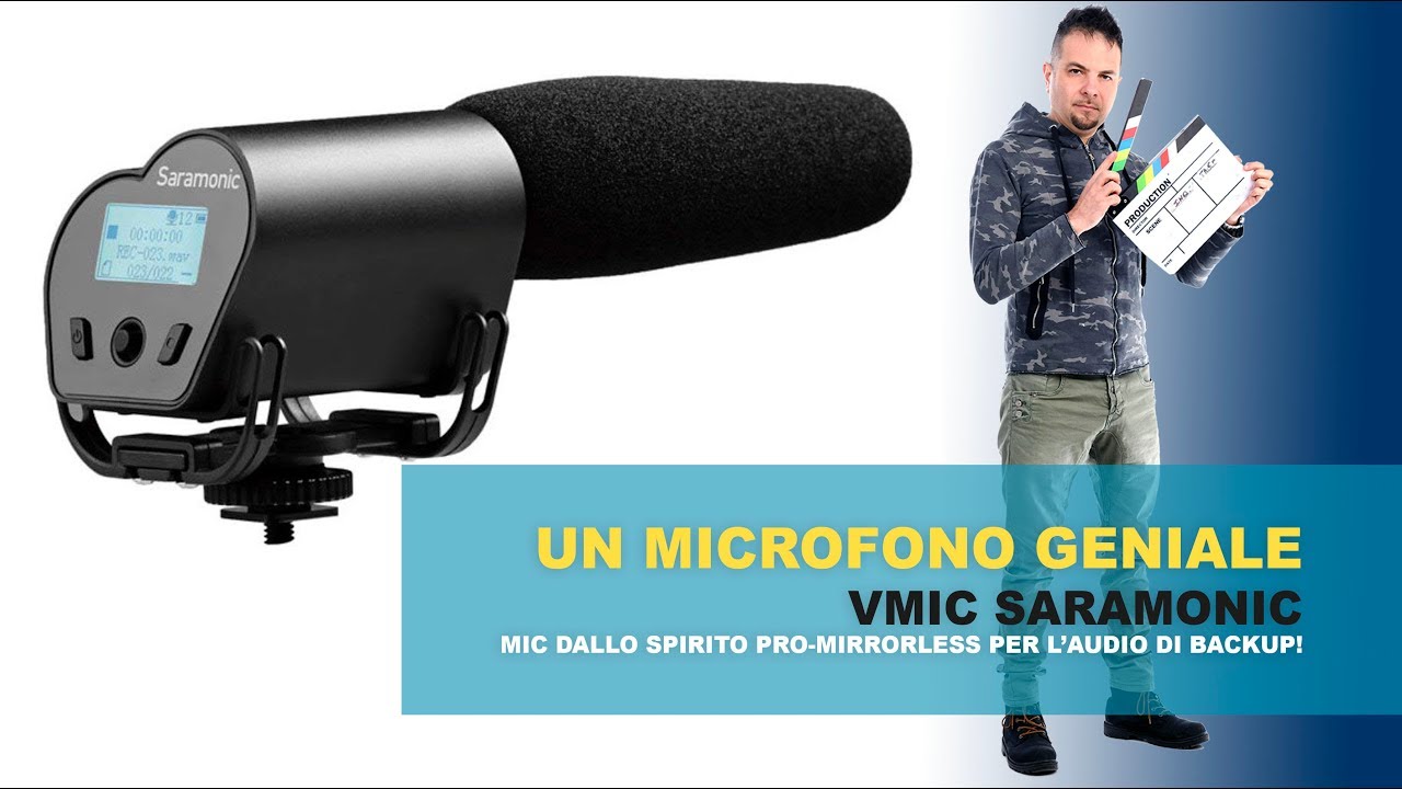 Un MICROFONO dallo spirito Pro - Mirrorless - VMIC SARAMONIC