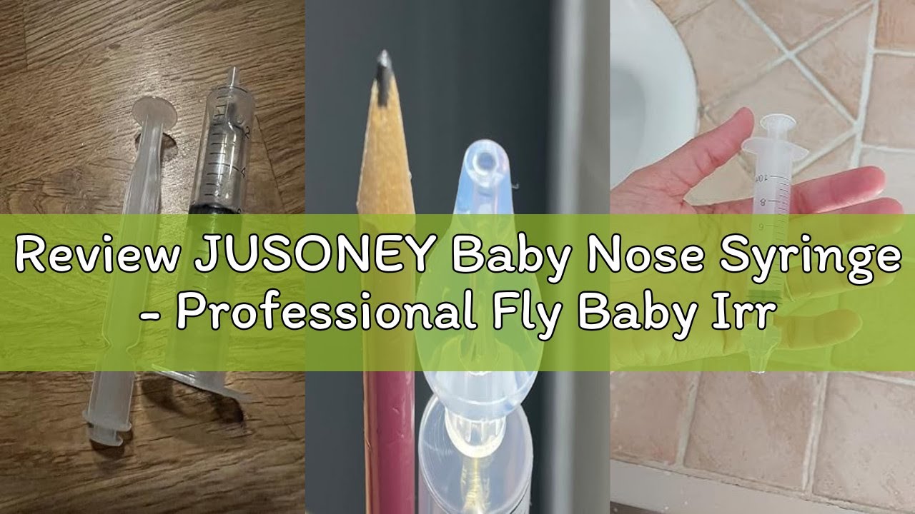 Review JUSONEY Baby Nose Syringe - Professional Fly Baby Irrigator with Clean and Reusable Silicone