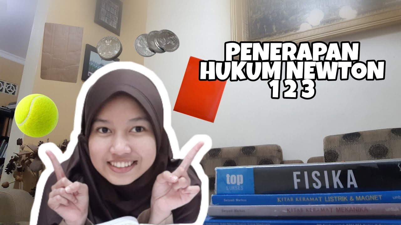 PRAKTIKUM HUKUM NEWTON 1 2 3 | FADIA ARSYAD